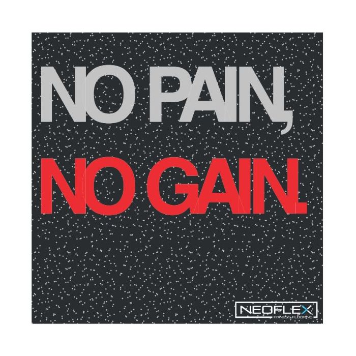 Neoflex™ Premium Gym Tiles (No Pain No Gain)